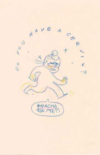 Do You Have a Cervix? A Comic Zine About Cervical Exams