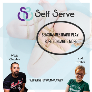 SENSUAL RESTRAINT PLAY: ROPE BONDAGE INTENSIVE (3 HRS)