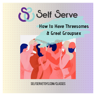 HOW TO HAVE THREESOMES & GREAT GROUPSEX