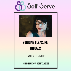 BUILDING PLEASURE RITUALS