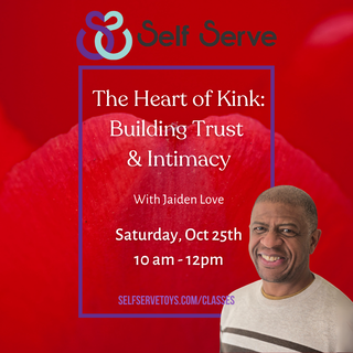 10.25.25 THE HEART OF KINK: BUILDING TRUST AND INTIMACY